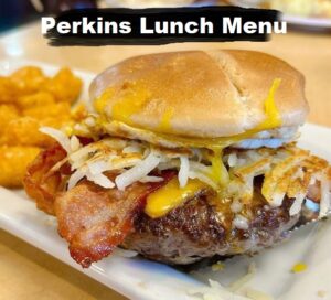 Perkins Lunch Menu [Updated 2023]